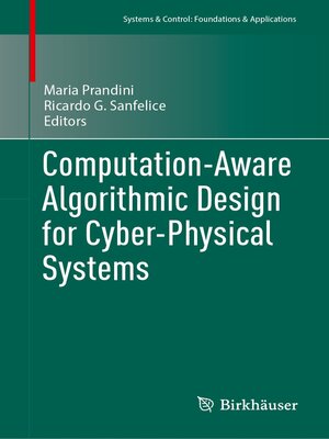 cover image of Computation-Aware Algorithmic Design for Cyber-Physical Systems